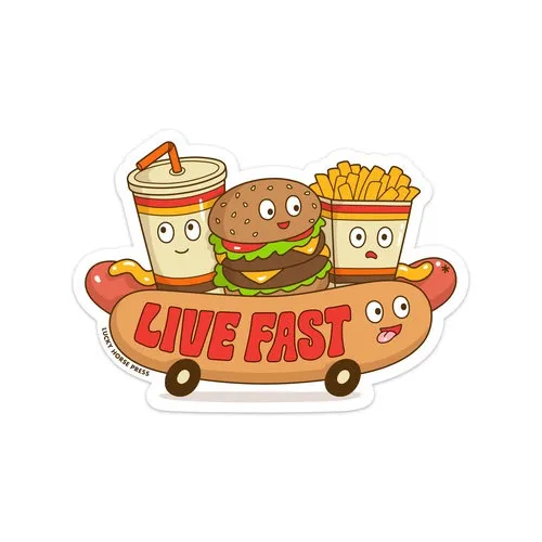 Live Fast Sticker