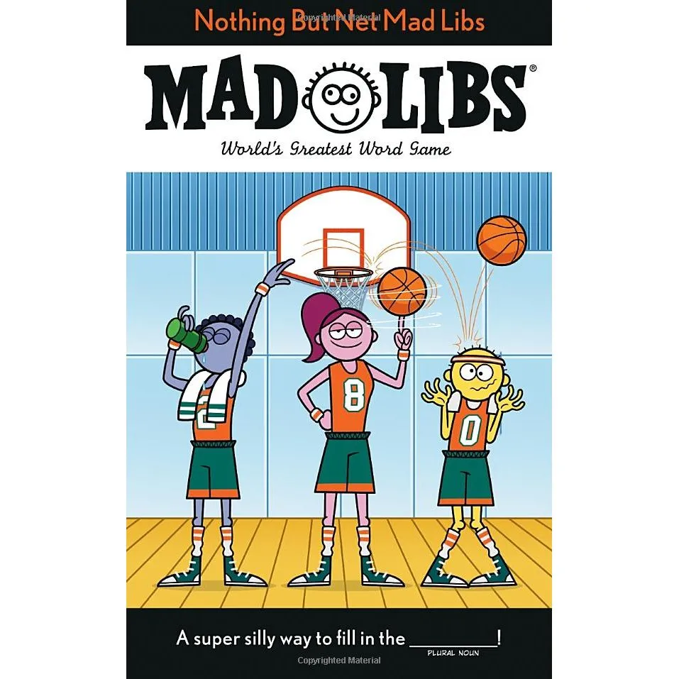 Nothing But Net Mad Lib